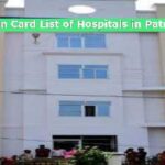 Ayushman Card List of Hospitals in Patna, Bihar 
