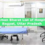 Ayushman Bharat List of Hospitals in Bagpat, Uttar Pradesh 