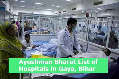 Ayushman Bharat List of Hospitals in Gaya, Bihar 