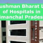 Ayushman Bharat List of Hospitals in Himanchal Pradesh 