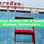 Ayushman Bharat List of Hospitals in Mumbai, Maharashtra 