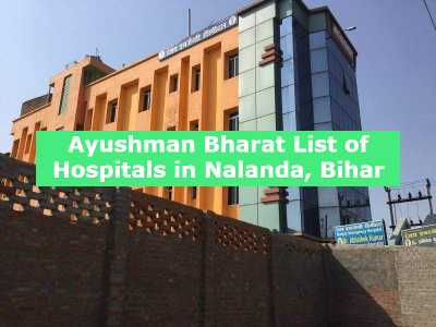 Ayushman Bharat List of Hospitals in Nalanda, Bihar