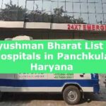 Ayushman Bharat List of Hospitals in Panchkula, Haryana 