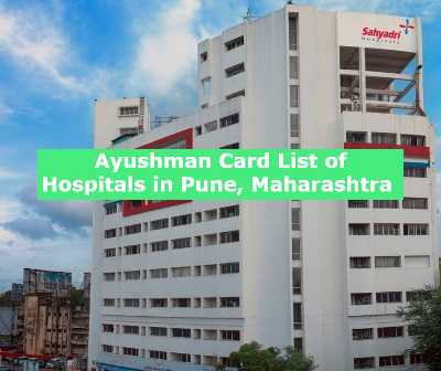 Ayushman Card List of Hospitals in Pune, Maharashtra 