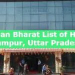 Ayushman Bharat List of Hospitals in Balrampur, Uttar Pradesh (UP)