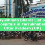 Ayushman Bharat List of Hospitals in Farrukhabad, Uttar Pradesh (UP)