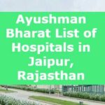 Ayushman Bharat List of Hospitals in Jaipur, Rajasthan