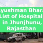 Ayushman Bharat List of Hospitals in Jhunjhunu, Rajasthan 
