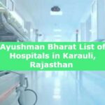 Ayushman Bharat List of Hospitals in Karauli, Rajasthan 