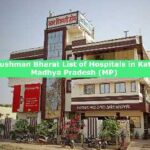 Ayushman Bharat List of Hospitals in Katni, Madhya Pradesh (MP) 