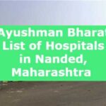 Ayushman Bharat List of Hospitals in Nanded, Maharashtra 