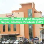 Ayushman Bharat List of Hospitals in Sagar, Madhya Pradesh (MP)