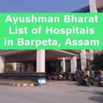 Ayushman Bharat List of Hospitals in Barpeta, Assam