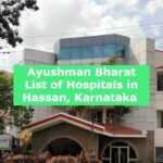 Ayushman Bharat List of Hospitals in Hassan, Karnataka 
