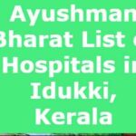 Ayushman Bharat List of Hospitals in Idukki, Kerala