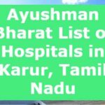 Ayushman Bharat List of Hospitals in Karur, Tamil Nadu