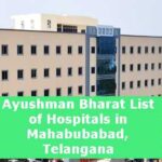 Ayushman Bharat List of Hospitals in Mahabubabad, Telangana