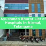 Ayushman Bharat List of Hospitals in Nirmal, Telangana