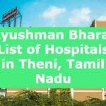 Ayushman Bharat List of Hospitals in Theni, Tamil Nadu