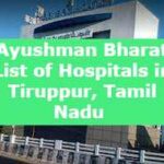 Ayushman Bharat List of Hospitals in Tiruppur, Tamil Nadu 