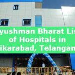 Ayushman Bharat List of Hospitals in Vikarabad, Telangana