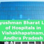 Ayushman Bharat List of Hospitals in Vishakhapatnam, Andhra Pradesh
