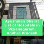 Ayushman Bharat List of Hospitals in Vizianagaram, Andhra Pradesh