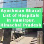 Ayushman Bharat List of Hospitals in Hamirpur, Himachal Pradesh