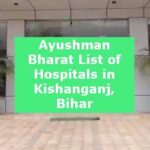 Ayushman Bharat List of Hospitals in Kishanganj, Bihar
