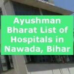 Ayushman Bharat List of Hospitals in Nawada, Bihar