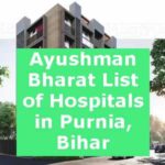 Ayushman Bharat List of Hospitals in Purnia, Bihar