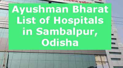 Ayushman Bharat List of Hospitals in Sambalpur, Odisha