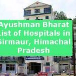Ayushman Bharat List of Hospitals in Sirmaur, Himachal Pradesh