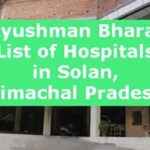 Ayushman Bharat List of Hospitals in Solan, Himachal Pradesh