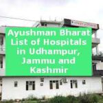 Ayushman Bharat List of Hospitals in Udhampur, Jammu and Kashmir