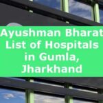Ayushman Bharat List of Hospitals in Gumla, Jharkhand(1)