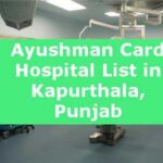 Ayushman Card Hospital List in Kapurthala, Punjab
