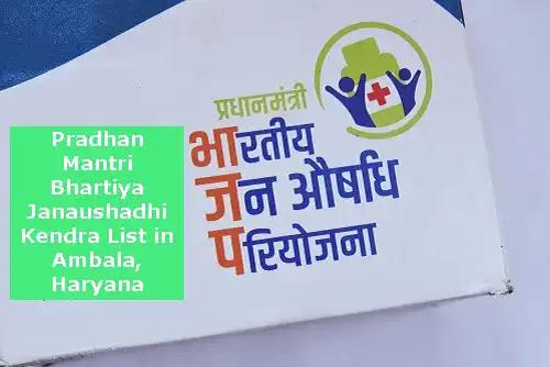 Pradhan Mantri Bhartiya Janaushadhi Kendra List in Ambala, Haryana