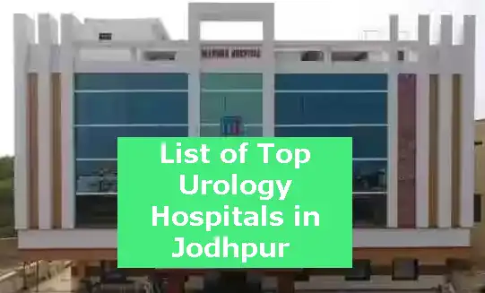 List of Top Urology Hospitals in Jodhpur